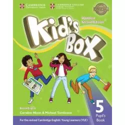 KIDS BOX 5 PUPIL’S BOOK Caroline Nixon, Michael Tomlinson - Cambridge University Press