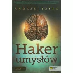 HAKER UMYSŁÓW Andrzej Batko - One Press