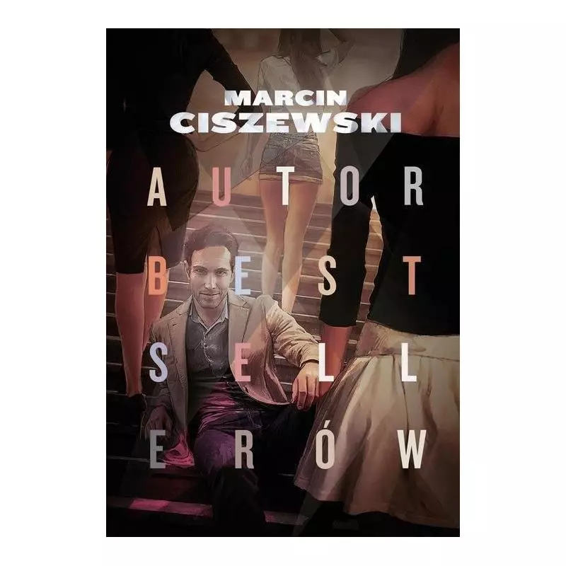 AUTOR BESTSELLERÓW Marcin Ciszewski - Warbook