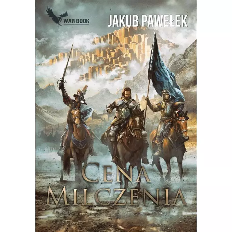 CENA MILCZENIA Jakub Pawełek - Warbook