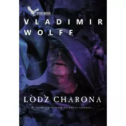 ŁÓDŹ CHARONA Vladimir Wolff - Warbook