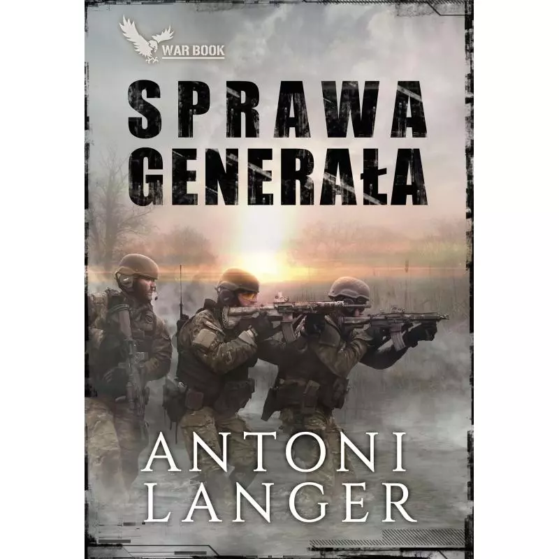 SPRAWA GENERAŁA Antoni Langer - Warbook