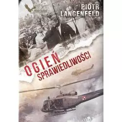 OGIEŃ SPRAWIEDLIWOŚCI ZIMNA WOJNA 1 Piotr Lagenfeld - Warbook
