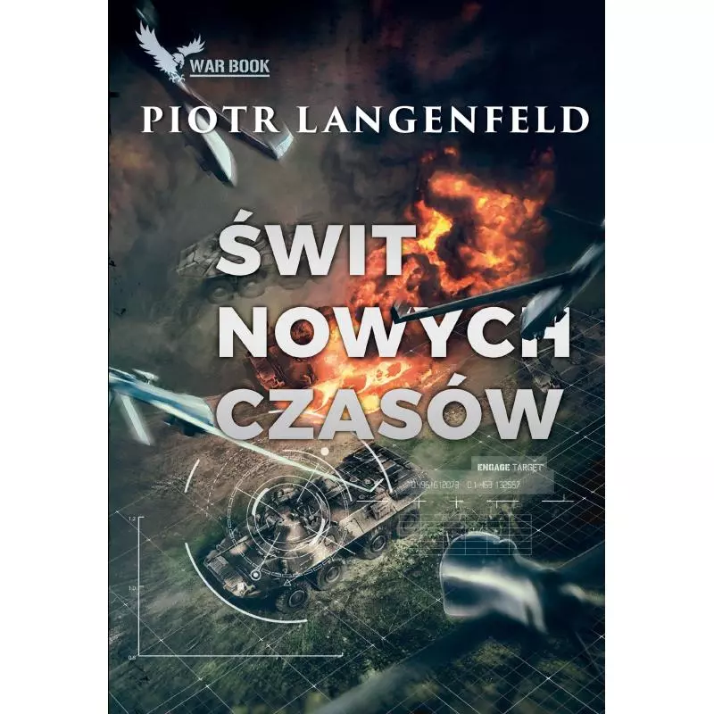 ŚWIT NOWYCH CZASÓW Piotr Langenfeld - Warbook