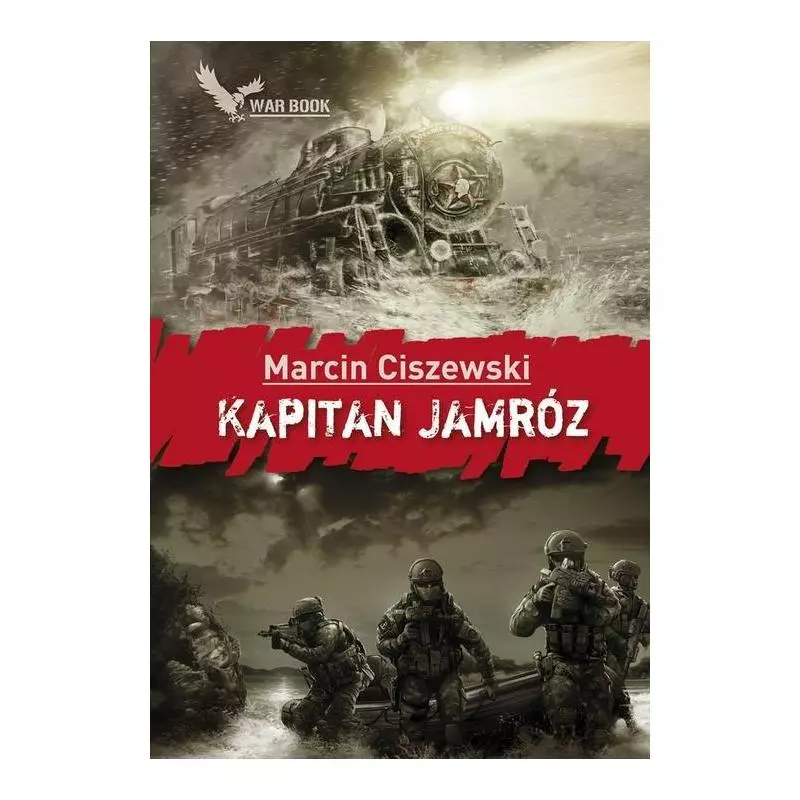 KAPITAN JAMRÓZ Marcin Ciszewski - Warbook