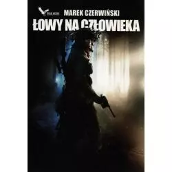 ŁOWY NA CZŁOWIEKA Marek Czerwiński - Warbook