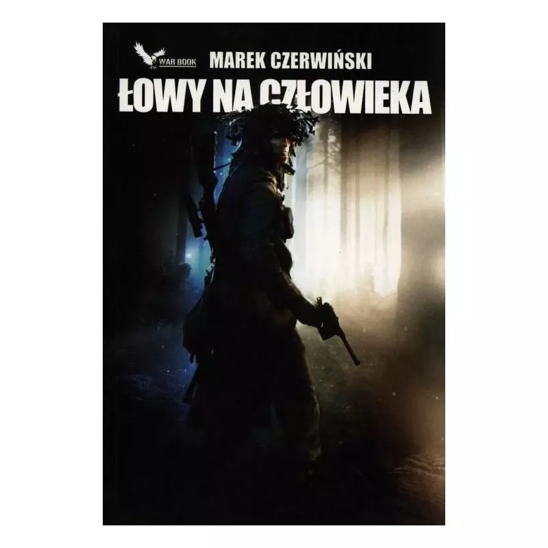 ŁOWY NA CZŁOWIEKA Marek Czerwiński - Warbook