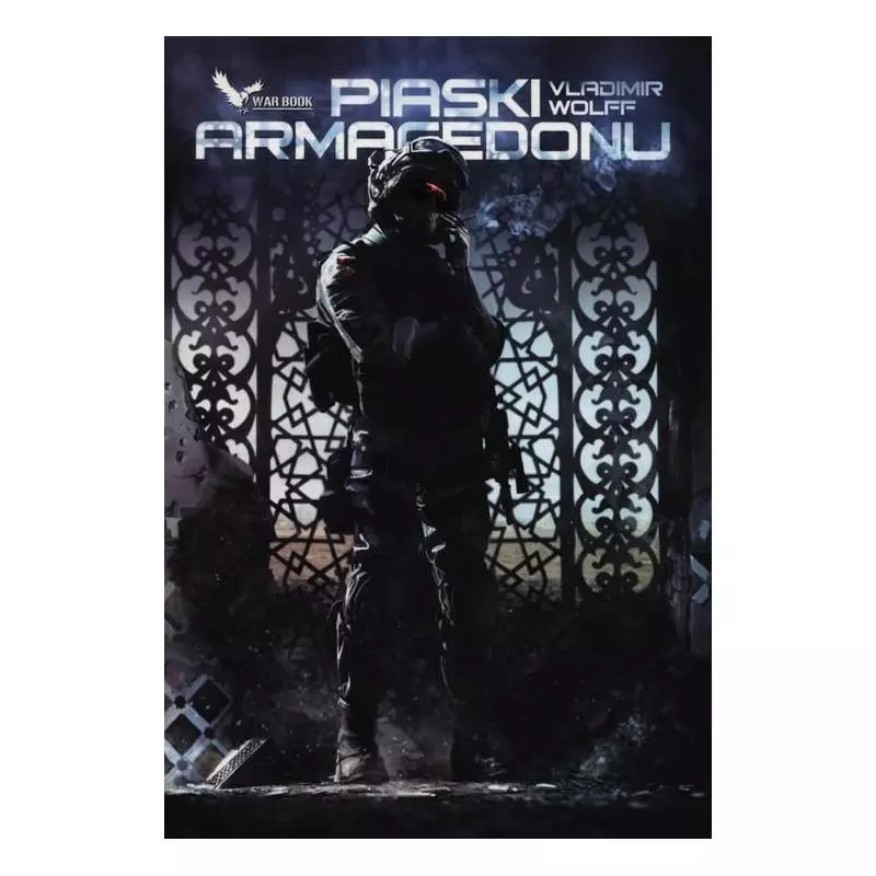 PIASKI ARMAGEDONU Vladimir Wolff - Warbook