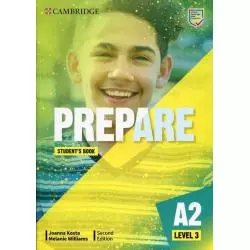 PREPARE 3 A2 STUDENTS BOOK Joanna Kosta, Melanie Williams - Cambridge University Press