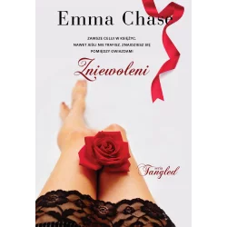 ZNIEWOLENI TANGLED Emma Chase - Filia