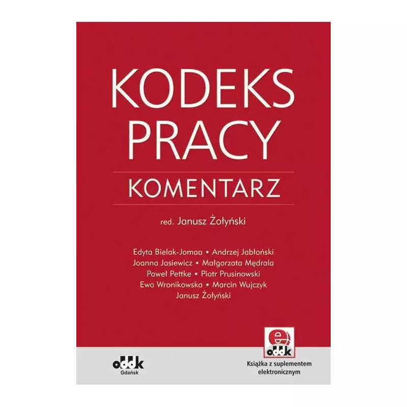 KODEKS PRACY KOMENTARZ Janusz Żołyński - ODDK