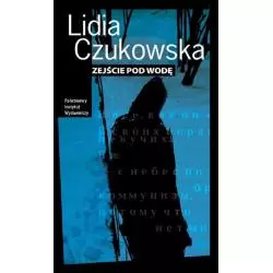 ZEJŚCIE POD WODĘ Lidia Czukowska - Piw