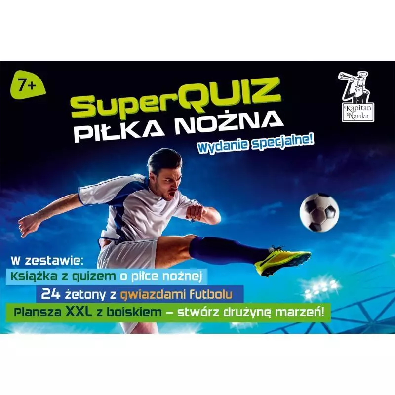 PIŁKA NOŻNA + PLANSZA Z BOISKIEM SUPERQUIZ KAPITAN NAUKA Magdalena Jackowska 7+ - Edgard