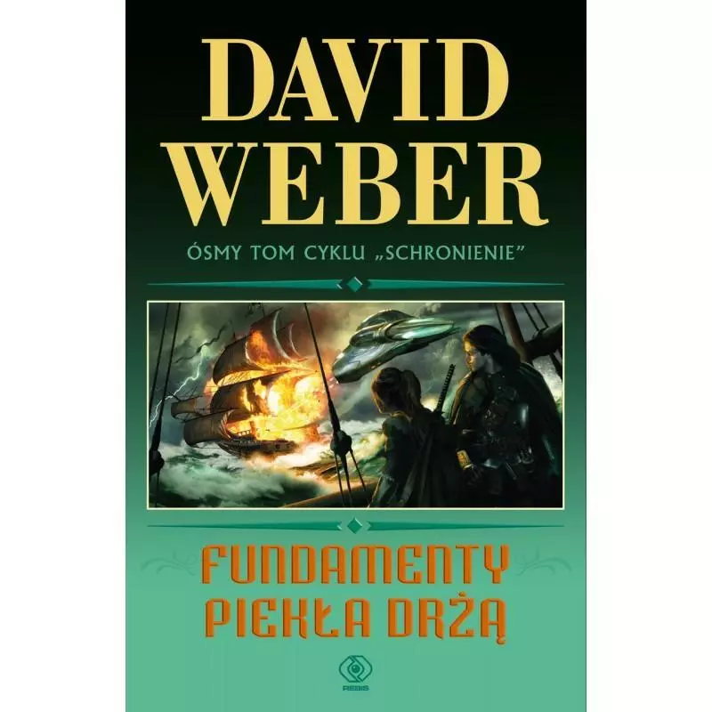 FUNDAMENTY PIEKŁA DRŻĄ David Weber - Rebis