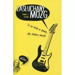 ZASŁUCHANY MÓZG Daniel J. Levitin - Wydawnictwo Uniwersytetu Jagiellońskiego