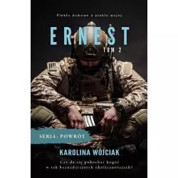 SERIA POWRÓT 2 ERNEST Karolina Wójciak - Świat Książki