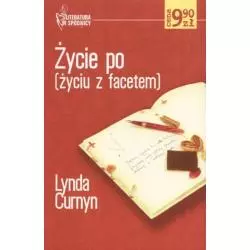 ŻYCIE PO (ŻYCIU Z FACETEM) Lynda Curnyn - Ringier Axel Springer Polska