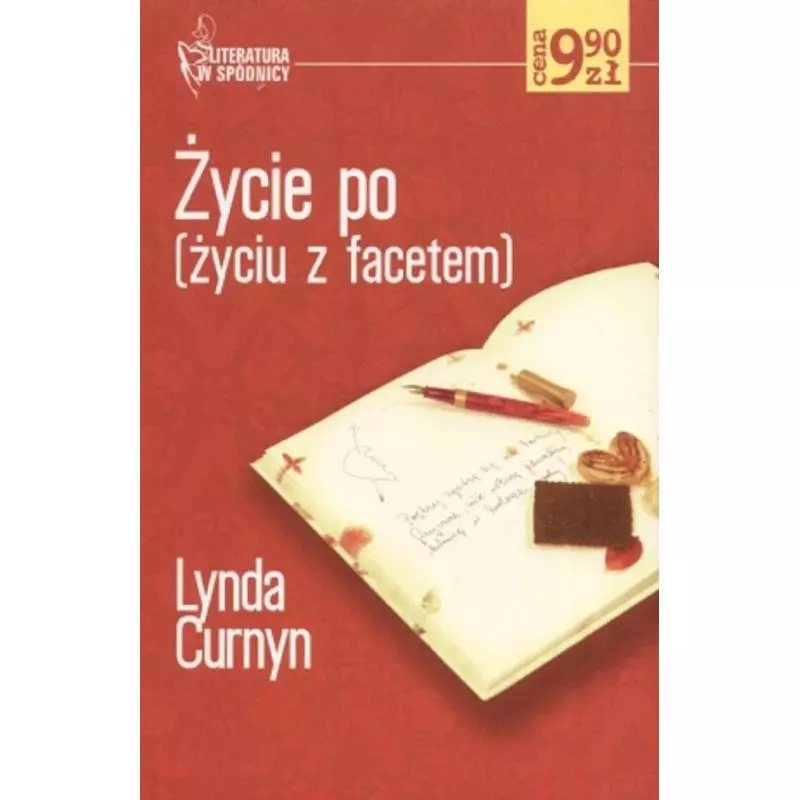 ŻYCIE PO (ŻYCIU Z FACETEM) Lynda Curnyn - Ringier Axel Springer Polska