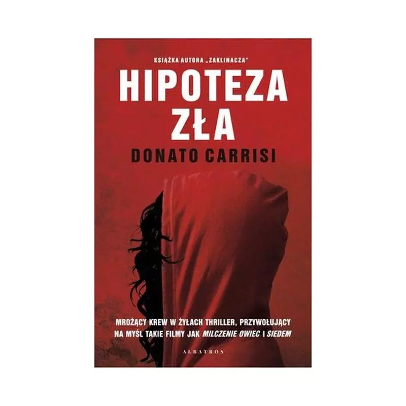 HIPOTEZA ZŁA Donato Carrisi - Albatros