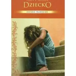 DZIECKO HISTORIE PRAWIDZWE Torey L. Hayden - Hachette