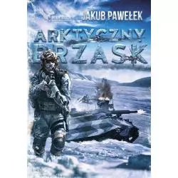 ARKTYCZNY BRZASK Jakub Pawełek - Warbook