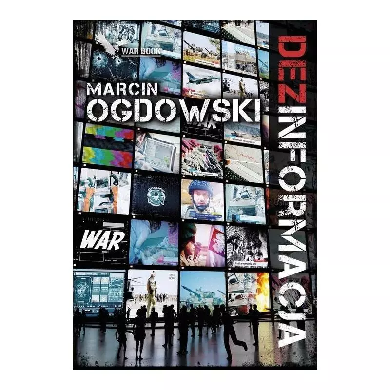 DEZINFORMACJA Marcin Ogdowski - Warbook