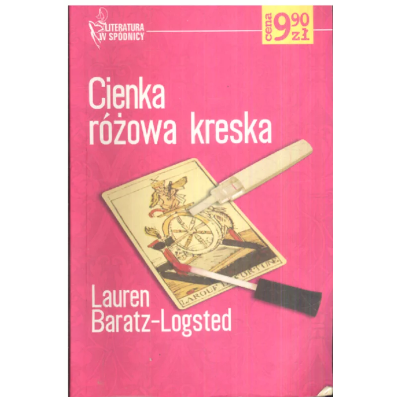 CIENKA RÓŻOWA KRESKA Lauren Baratz-Logsted - Ringier Axel Springer Polska