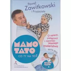 MAMO TATO CO TY NA TO? Paweł Zawitkowski - Zysk i S-ka