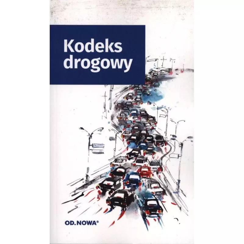 KODEKS DROGOWY 2020 Anna Prus - od.nowa