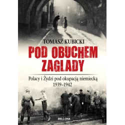 POD OBUCHEM ZAGŁADY Tomasz Kubicki - Bellona