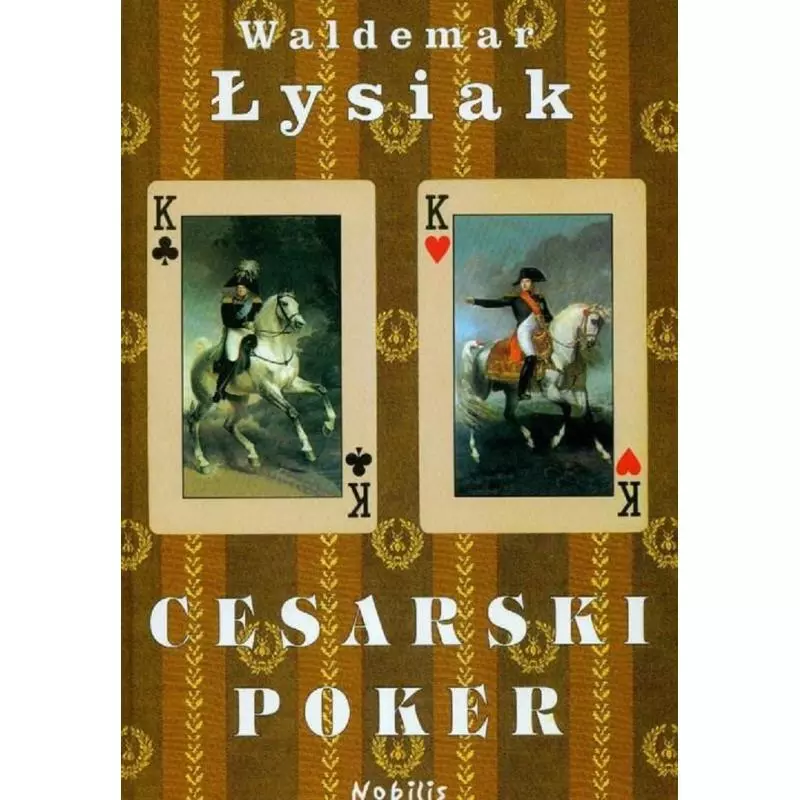 CESARSKI POKER Waldemar Łysiak - Nobilis