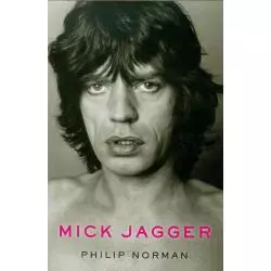 MICK JAGGER Philip Norman - HarperCollins