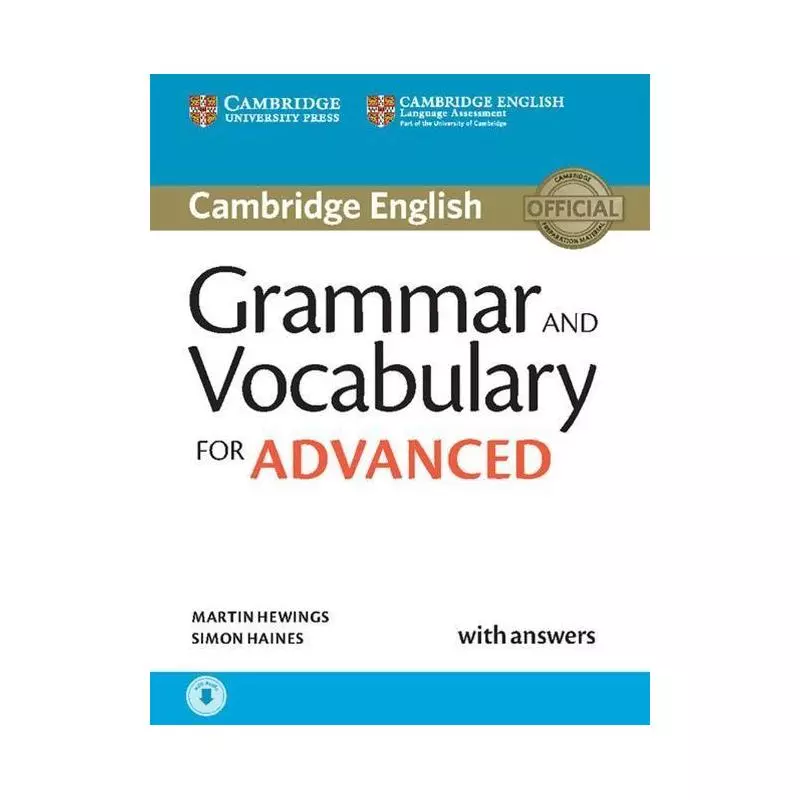 GRAMMAR AND VOCABULARY FOR ADVANCED WITH ANSWERS Simon Haines, Amrtin Hewings - Cambridge University Press