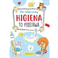 HIGIENA TO PODSTAWA PAN SOWA UCZY - Books and Fun