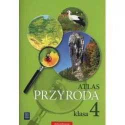 PRZYRODA ATLAS DLA KLASY 4 SZKOŁY PODSTAWOWEJ - WSiP