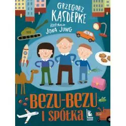 BEZU-BEZU I SPÓŁKA Grzegorz Kasdepke - Literatura