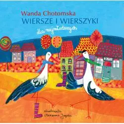 CHOTOMSKA WIERSZE I WIERSZYKI Wanda Chotomska - Wilga
