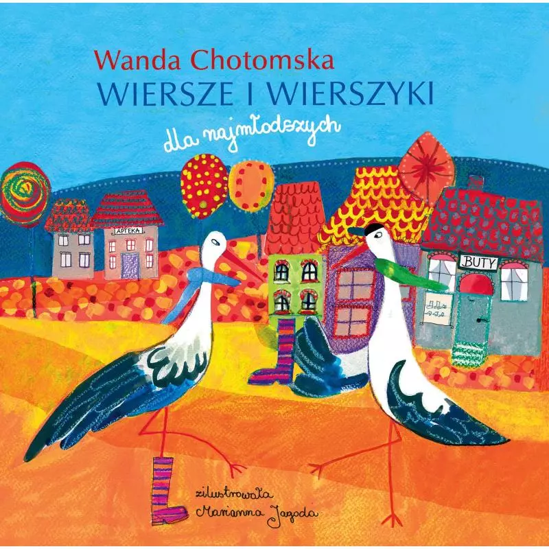 CHOTOMSKA WIERSZE I WIERSZYKI Wanda Chotomska - Wilga
