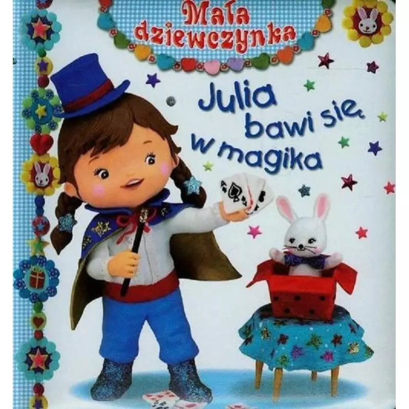 JULIA BAWI SIĘ W MAGIKA - Olesiejuk