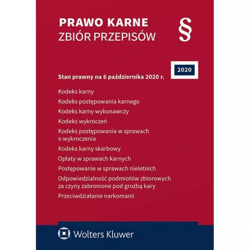 PRAWO KARNE ZBIÓR PRZEPISÓW - Wolters Kluwer