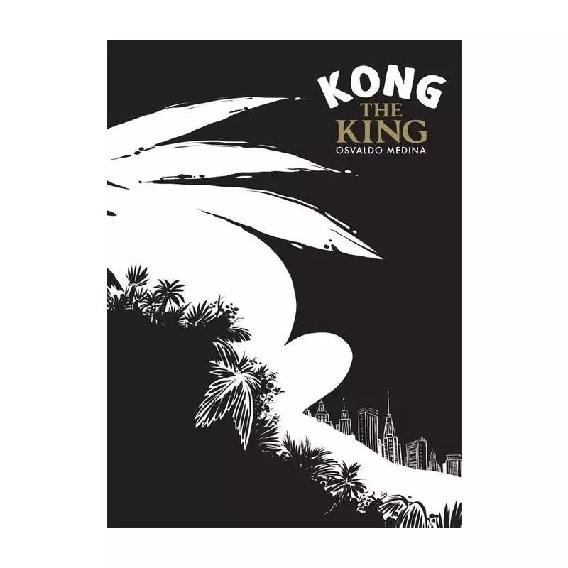 KONG THE KING Osvaldo Medina - Timof Comics