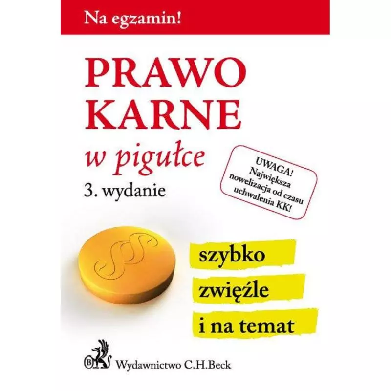 PRAWO KARNE W PIGUŁCE - C.H.Beck