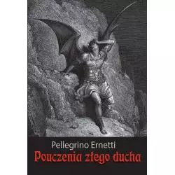 POUCZENIA ZŁEGO DUCHA Pellegrino Ernetti - Wydawnictwo M