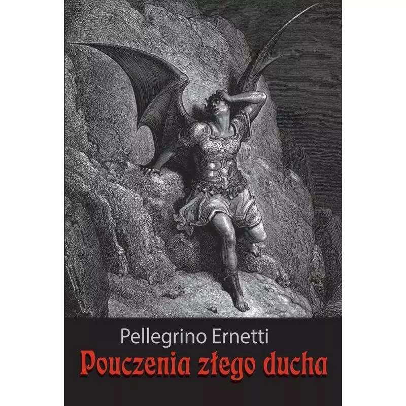 POUCZENIA ZŁEGO DUCHA Pellegrino Ernetti - Wydawnictwo M