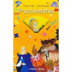 PRZECIWIEŃSTWA Z PIĘKNĄ I BESTIĄ CZYTAM I POZNAJĘ - Feeria