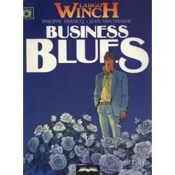 LARGO WINCH 4 BUSINESS BLUES Hamme Van - Twój Komiks