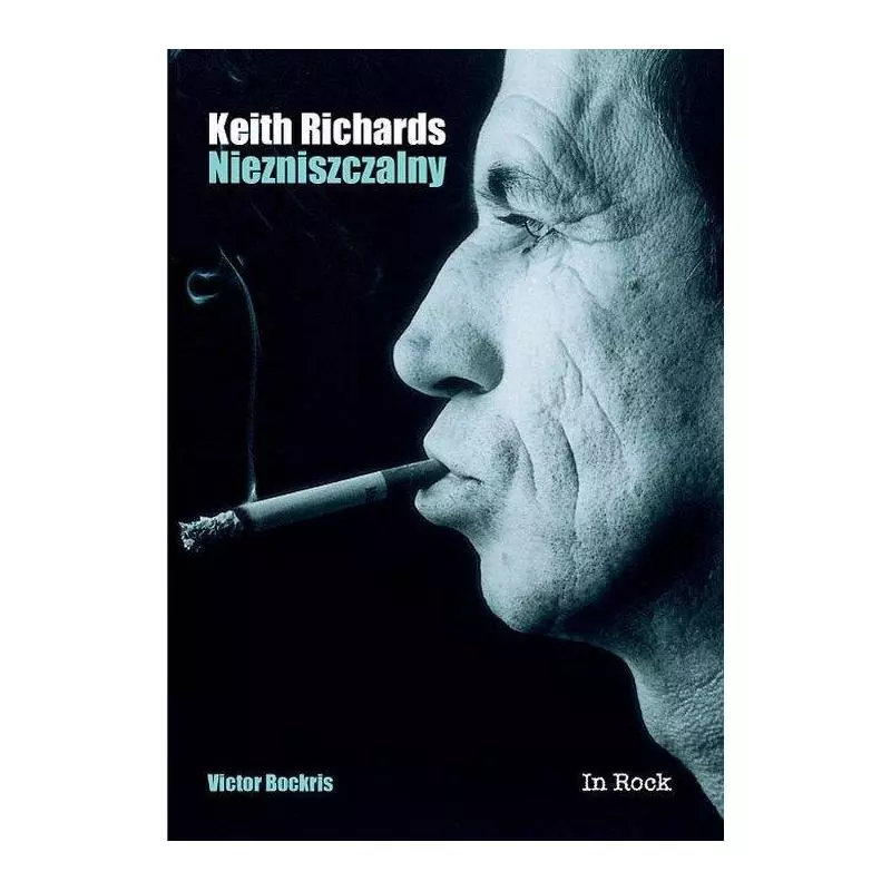 KEITH RICHARDS NIEZNISZCZALNY Victor Bockris - In Rock