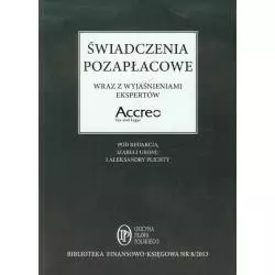 ŚWIADCZENIA POZAPŁACOWE WRAZ Z WYJAŚNIENIEM EKSPERTÓW Izabela Ukonu, Aleksandra Plichta - Wiedza i Praktyka