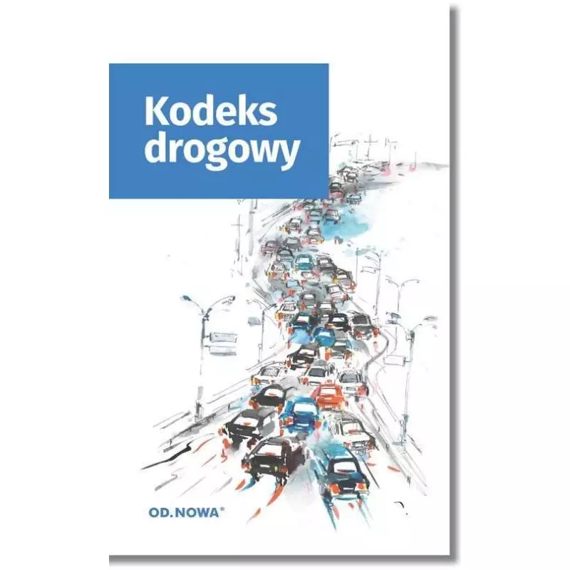 KODEKS DROGOWY - od.nowa