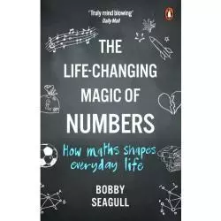 THE LIFE-CHANGING MAGIC OF NUMBERS Bobby Seagull - Penguin Books